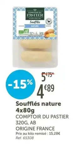 L'Eau Vive COMPTOIR DU PASTIER Soufflés nature offre