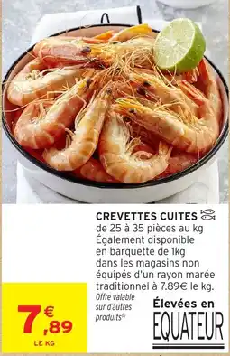Intermarché Express CREVETTES CUITES offre