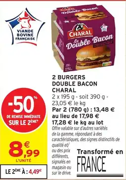 Intermarché Express CHARAL Double Bacon offre