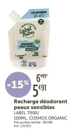 L'Eau Vive LABEL TRIBU Recharge déodorant peaux sensibles offre