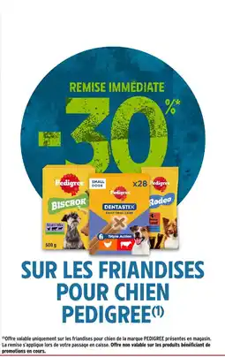 Intermarché Express Pedigree friandises pour chien offre