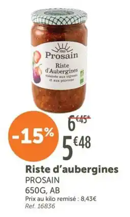 L'Eau Vive Prosain Riste d'aubergines offre