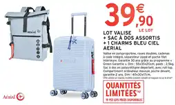Intermarché Express AÉRIAL LOT VALISE + SAC À DOS ASSORTIS + 1 CHARMS BLEU CIEL offre