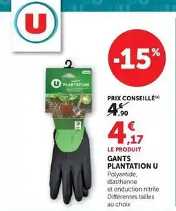 Hyper U U - gants plantation offre