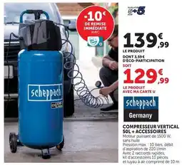 Hyper U Scheppach - compresseur vertical 50l + accessoires offre