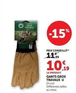 Hyper U U - gants gros travaux offre