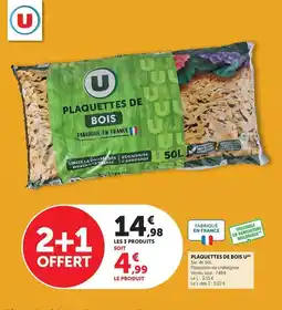 Super U U - plaquettes de bois offre