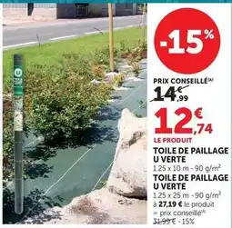 Super U U - toile de paillage verte offre