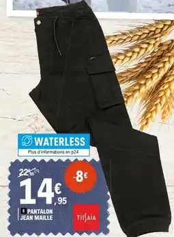 E.Leclerc Tissaia Pantalon jean maille offre