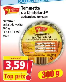 Norma Les Régions de Table Tommette du Châtelard offre