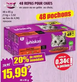 Norma whiskas 48 REPAS POUR CHATS offre