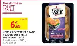 Intermarché Traditions d'ASIE Nems crevette et crabe offre