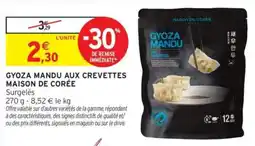 Intermarché MAISON DE CORÉE GYOZA MANDU AUX CREVETTES offre