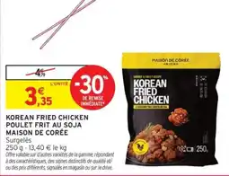 Intermarché MAISON DE CORÉE KOREAN FRIED CHICKEN offre