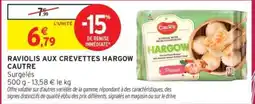 Intermarché Cautre Raviolis aux crevettes Hargow offre