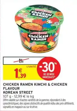 Intermarché KOREAN STREET CHICKEN RAMEN offre