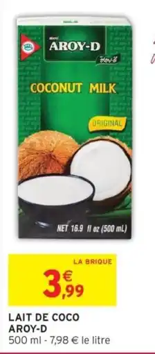 Intermarché AROY-D LAIT DE COCO offre