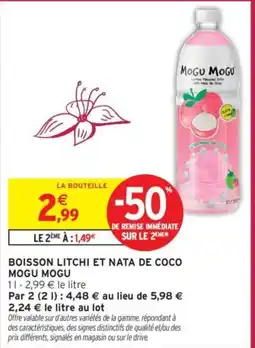 Intermarché MOGU MOGU BOISSON LITCHI ET NATA DE COCO offre