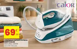 Stokomani Calor Centrale vapeur express Easy Calor offre