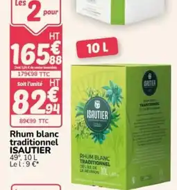 Promocash Isautier rhum blanc traditionnel offre