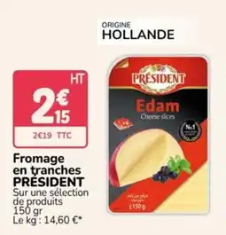 Promocash PRÉSIDENT Fromage en tranches offre