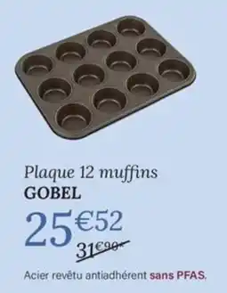 Ambiances & Styles GOBEL Plaque 12 muffins offre