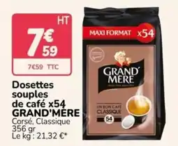 Promocash GRAND'MERE Dosettes souples de café offre