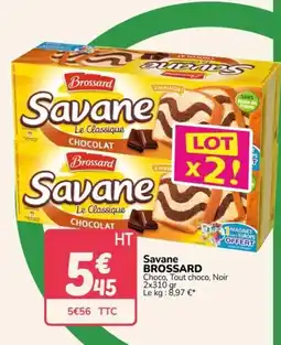 Promocash Savane BROSSARD offre