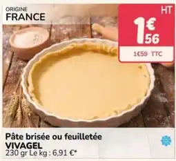 Promocash VIVAGEL Pâte brisée ou feuilletée offre