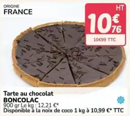 Promocash BONCOLAC Tarte au chocolat offre