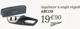 Ambiances & Styles ARCOS Aiguisseur à angle réglable offre