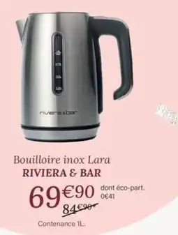Ambiances & Styles RIVIERA & BAR Bouilloire inox Lara offre