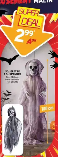 Trafic MALIN SQUELETTE A SUSPENDRE offre