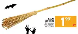 Trafic BALAI SORCIERE offre