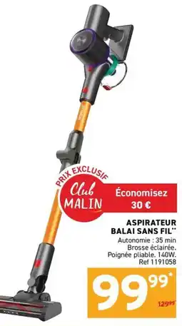 Trafic Club MALIN ASPIRATEUR BALAI SANS FIL offre
