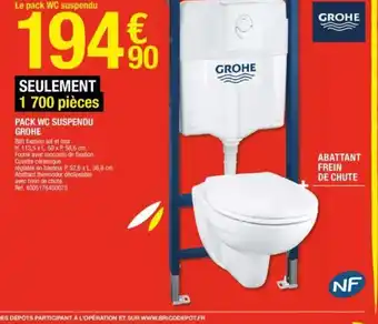 Brico Dépôt Pack wc suspendu grohe offre