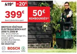 Leroy Merlin BOSCH BROYEUR VÉGÉTAUX ÉLECTRIQUE offre