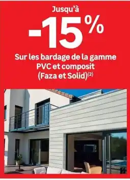 Leroy Merlin Faza et Solid bardage offre