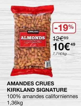 Costco Amandes Crues Kirkland Signature offre