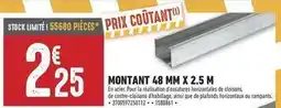 Brico Cash Montant 48 mm x 2.5 m offre
