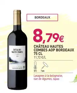 naturéO Château hautes combes aop bordeaux 75 cl offre