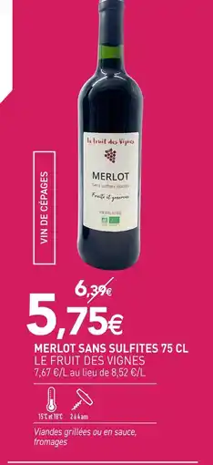 naturéO Le fruit des vignes vin de cépages merlot sans sulfites 75 cl offre
