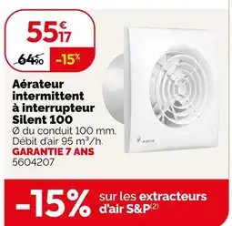 Weldom S&p aérateur intermittent à interrupteur silent 100 offre