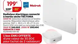 Weldom Noirot radiateur électrique connecté à inertie sèche tectonia 1000 w offre