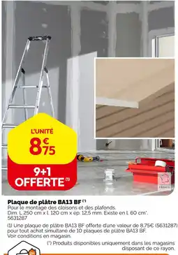 Weldom Plaque de plâtre ba13 bf (*) offre