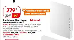Weldom Noirot radiateur électrique connecté walter 2 offre