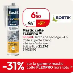 Weldom Bostik mastic colle flexpro offre