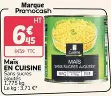 Promocash Mais en cuisine offre