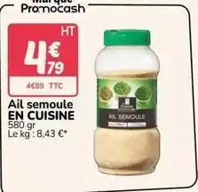 Promocash Ail semoule offre