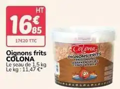 Promocash Colona - oignons frits offre